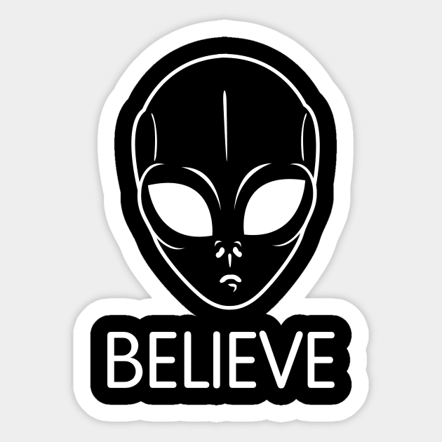 Alien - Believe Sticker by roswellboutique